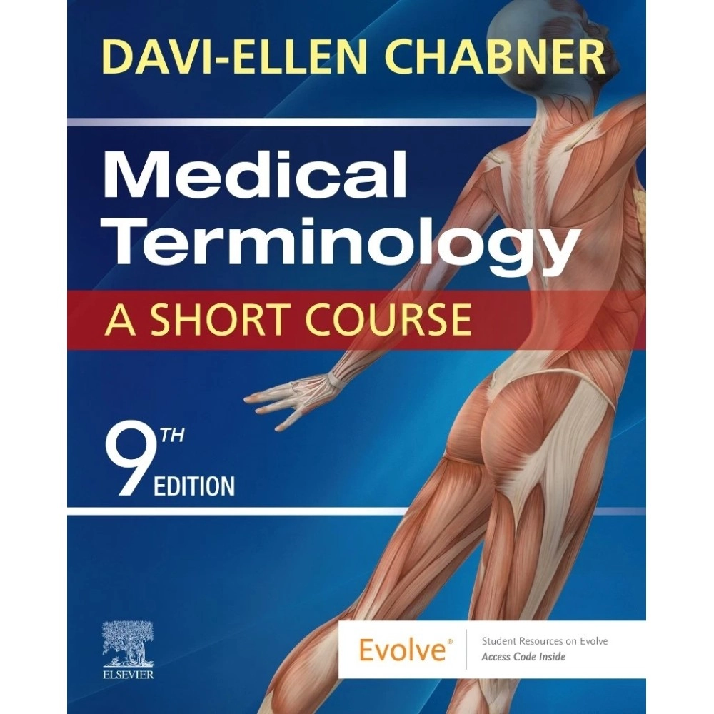 Medical Terminology A Short Course