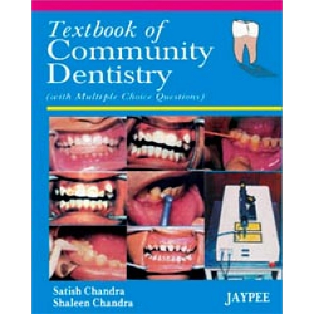 Textbook of Community Dentistry with Multiple Choice Questions
