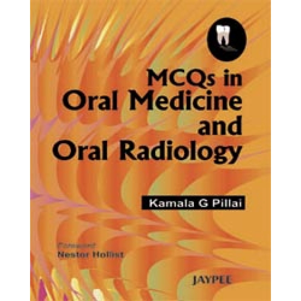MCQs in Oral Medicine and Oral Radiology