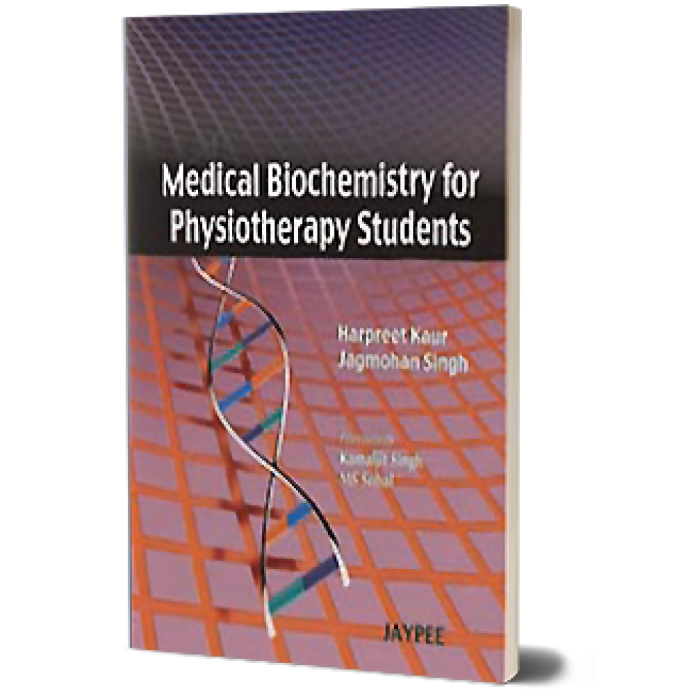 Medical Biochemistry for Physiotherapy Students