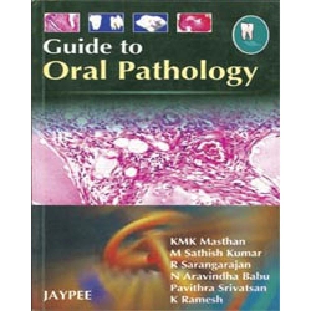 Guide to Oral Pathology