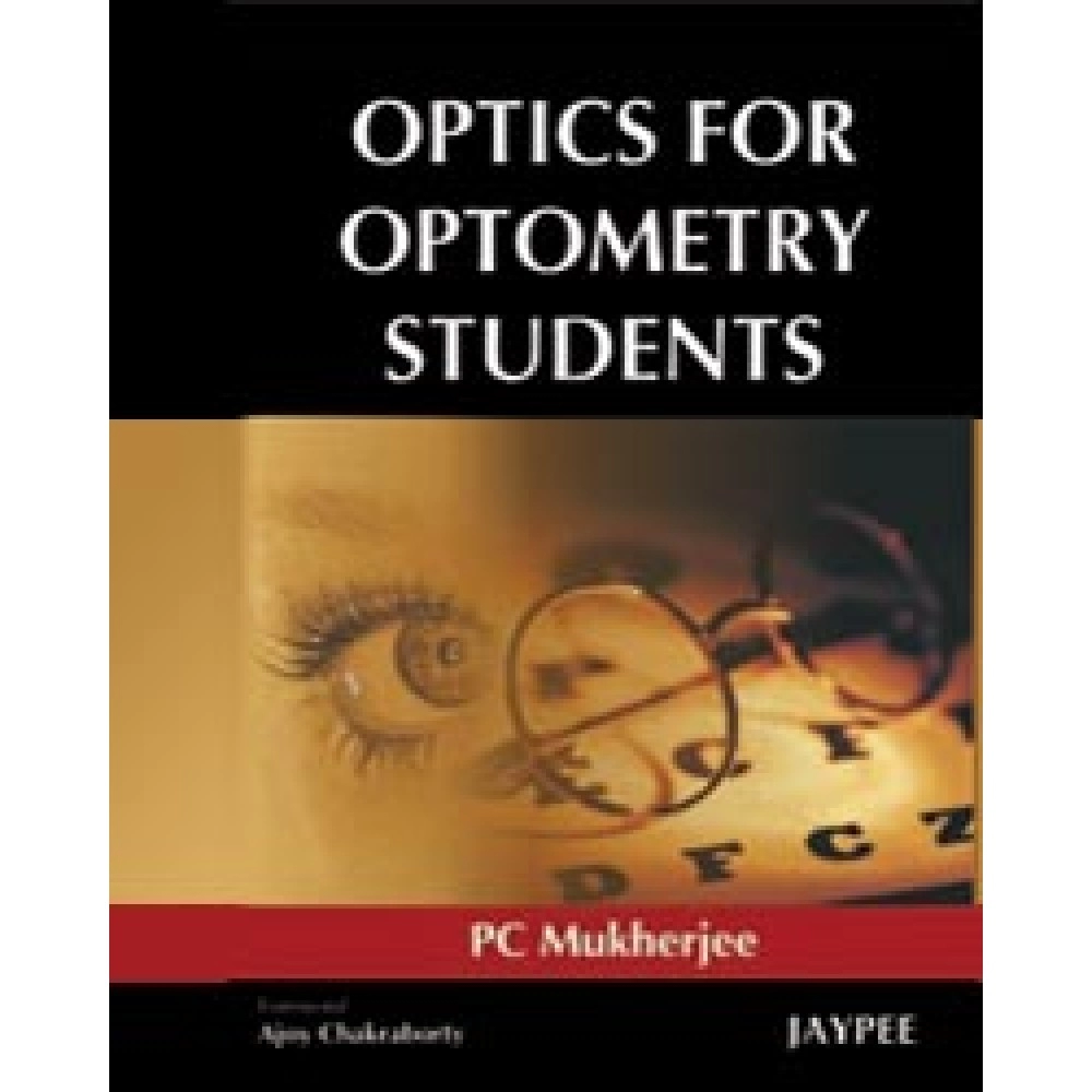 Optics For Optometry Students