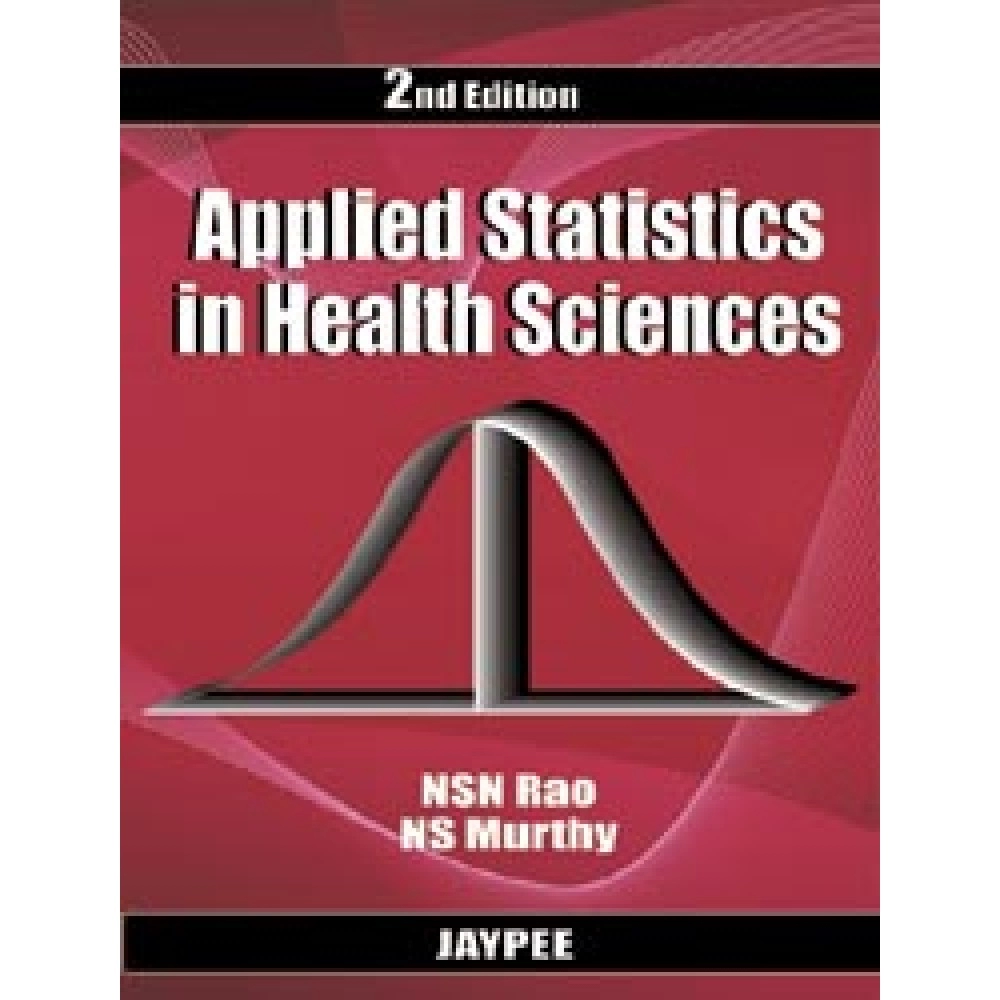 Applied Statistics in Health Sciences