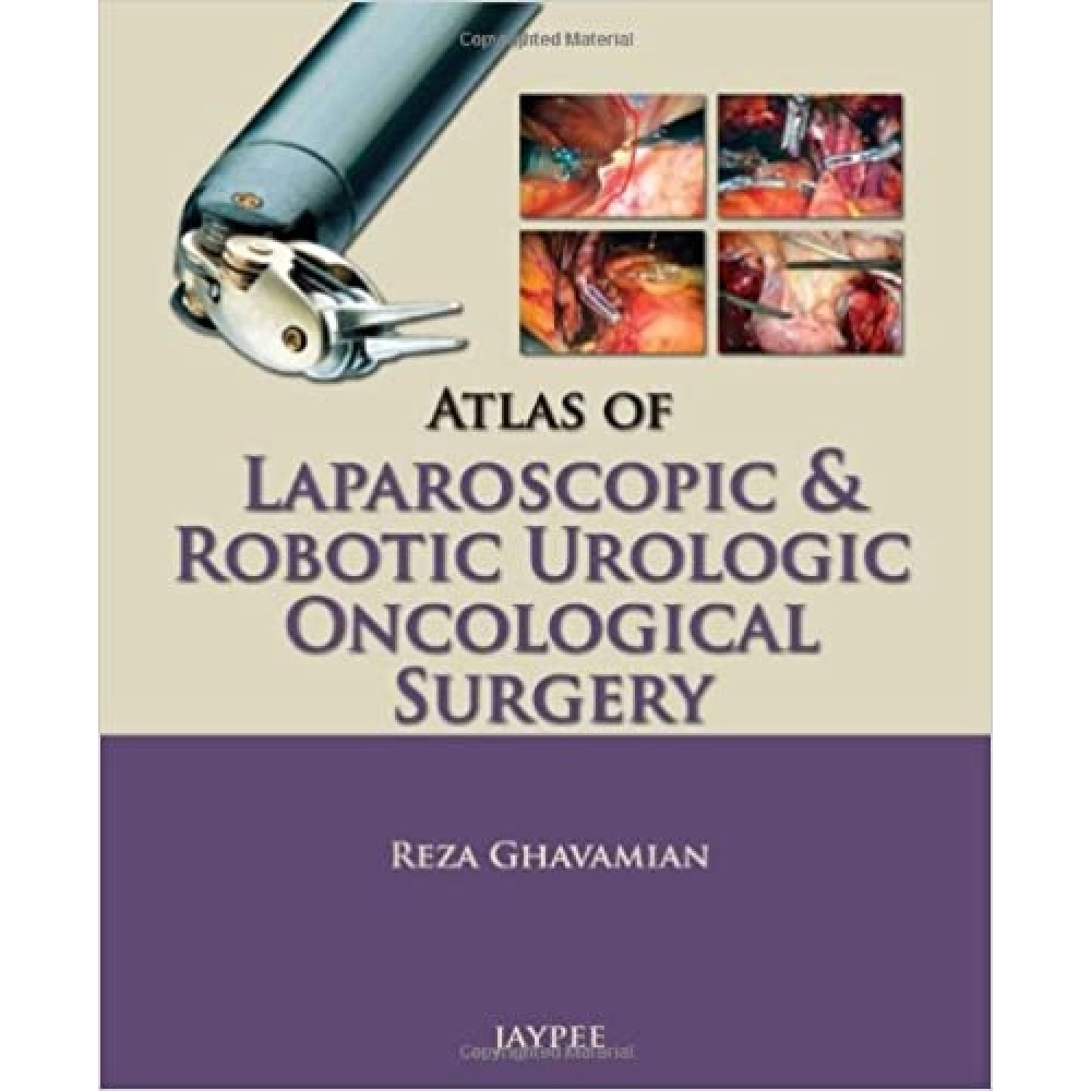 Atlas of Laparoscopic & Robotic Urologic Oncological Surgery