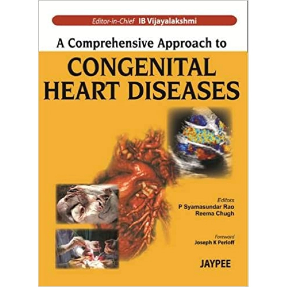 A Comprehensive Approach to Congenital Heart Diseases