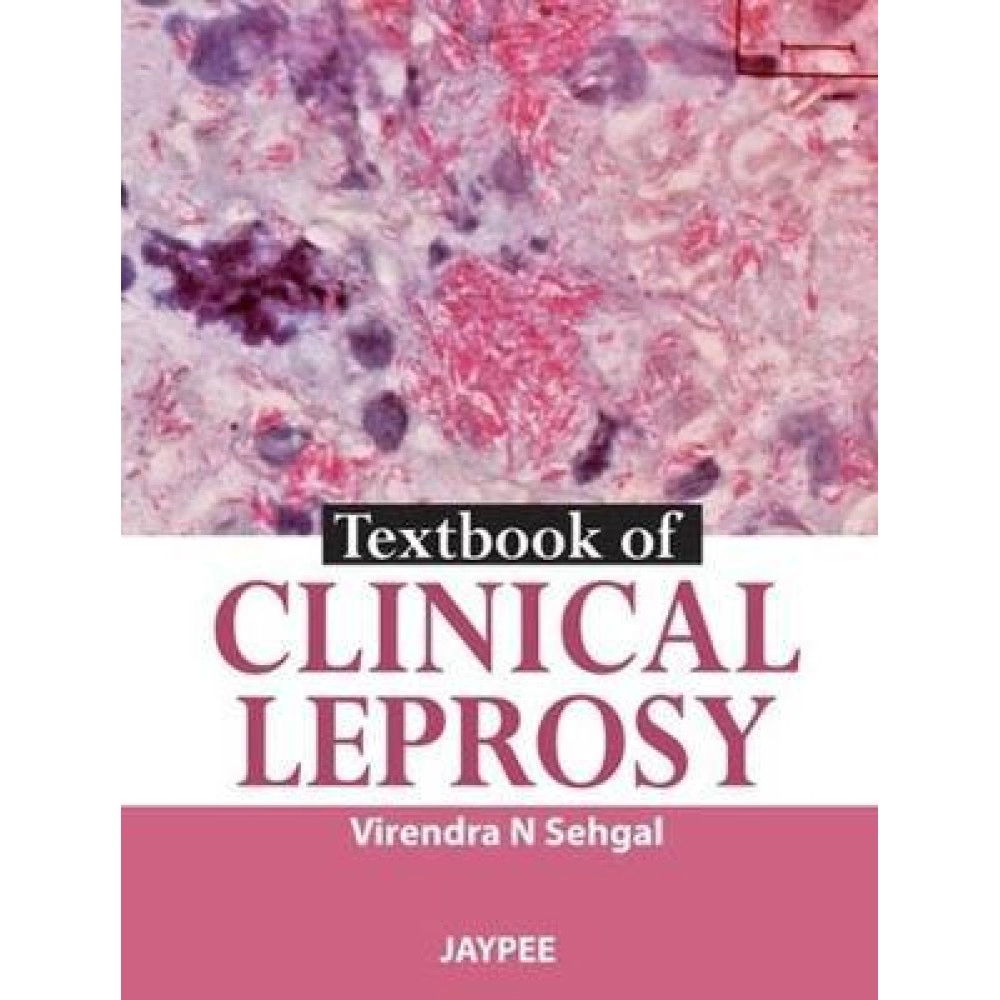 Textbook Of Clinical Leprosy