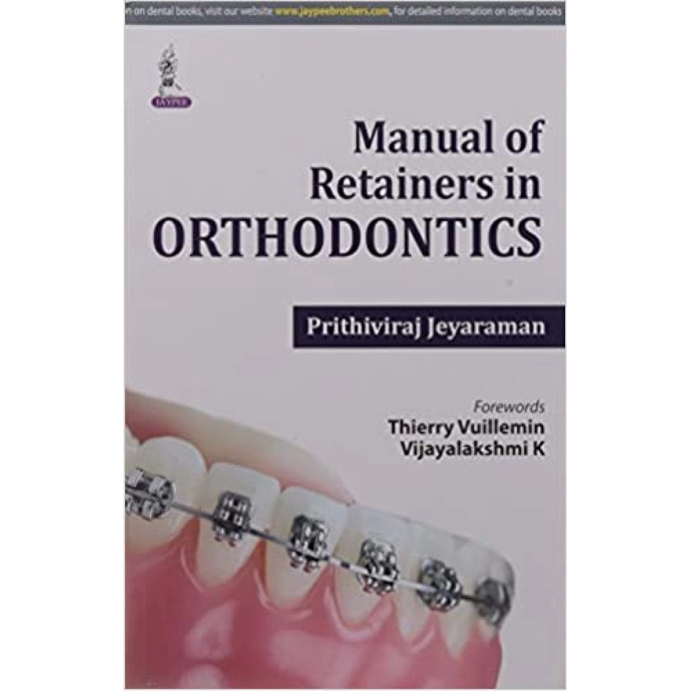 Manual Of Retainers In Orthodontics