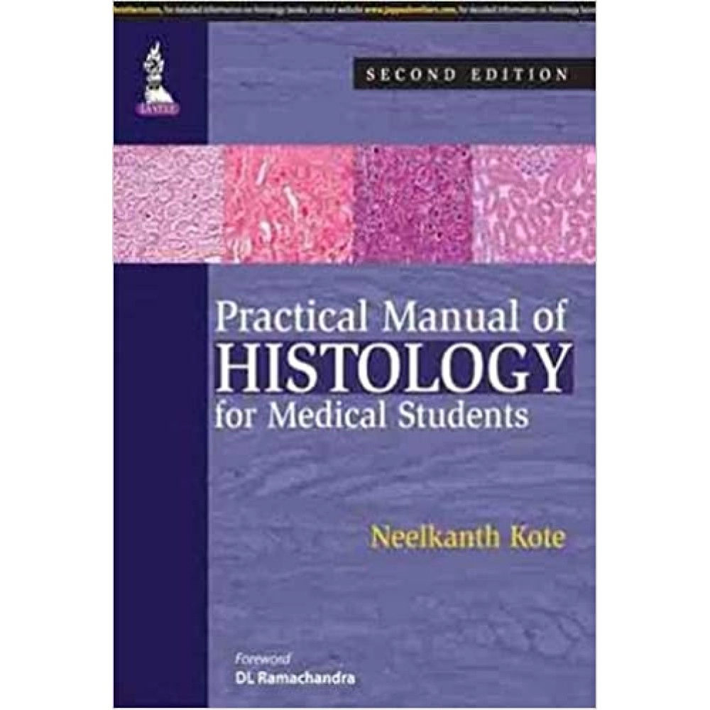 Practical Manual of Histology for Medical Students