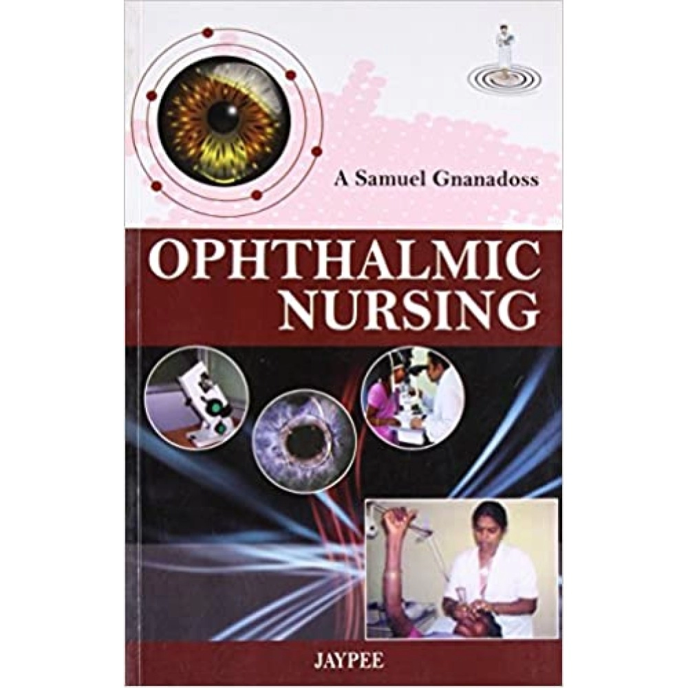 Ophthalmic Nursing
