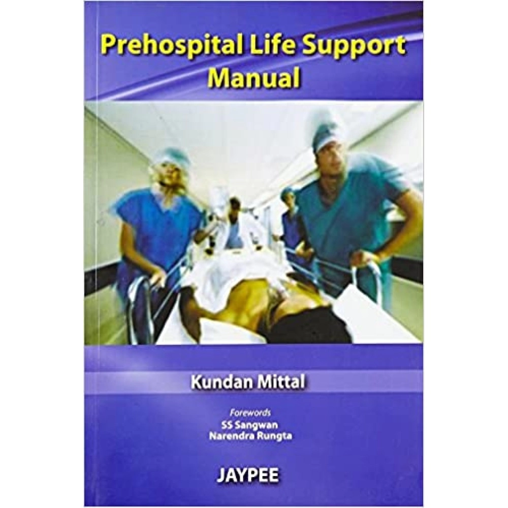 Prehospital Life Support Manual