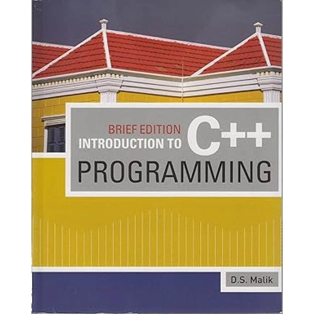 Introduction To C++ Programming, Brief Edition