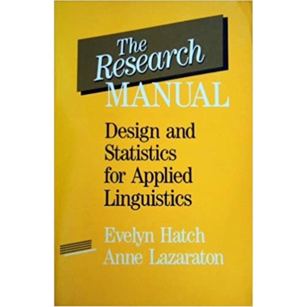 The Research Manual: Design and Statistics for Applied Linguistics 