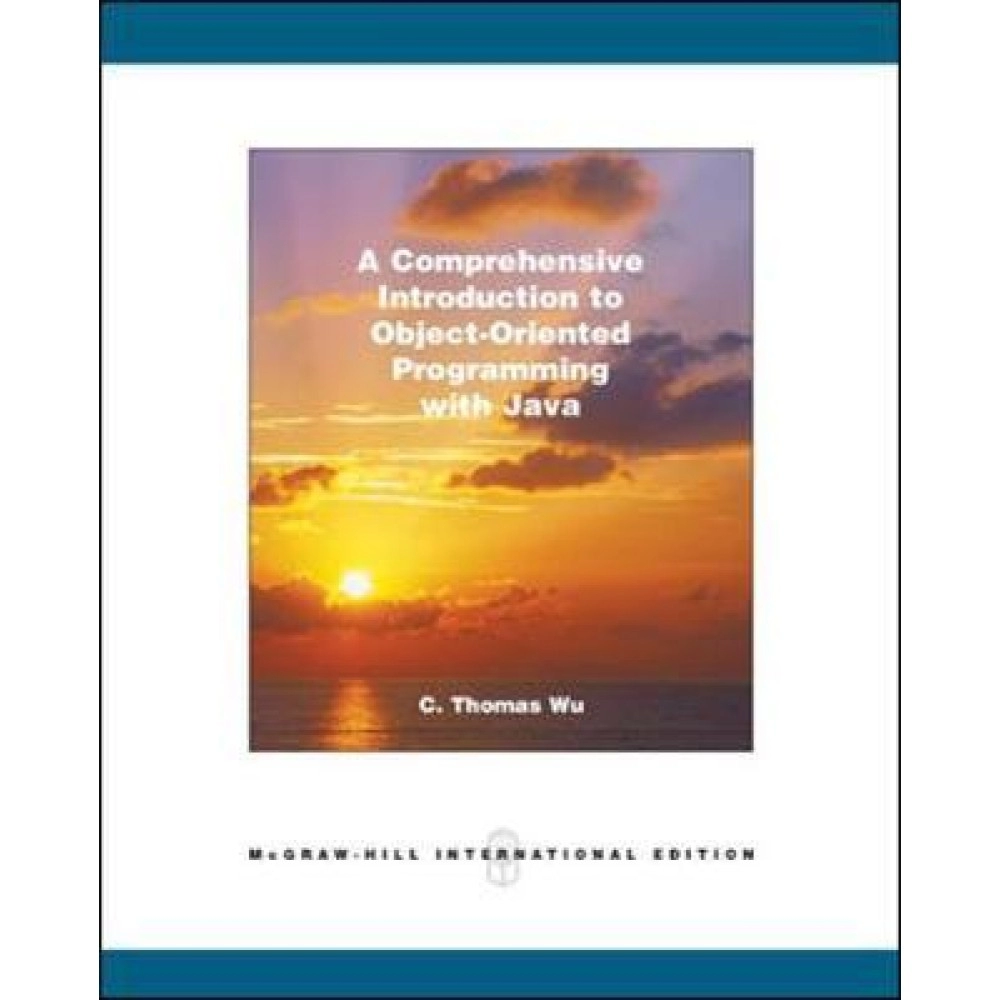 A Comprehensive Introduction to Object-Oriented Programming With Java