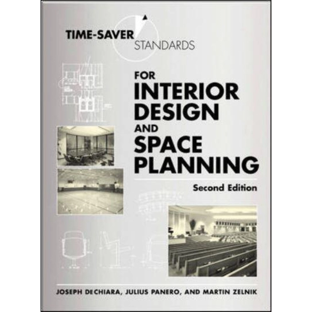 Time-Saver Standards for Interior Design and Space Planning