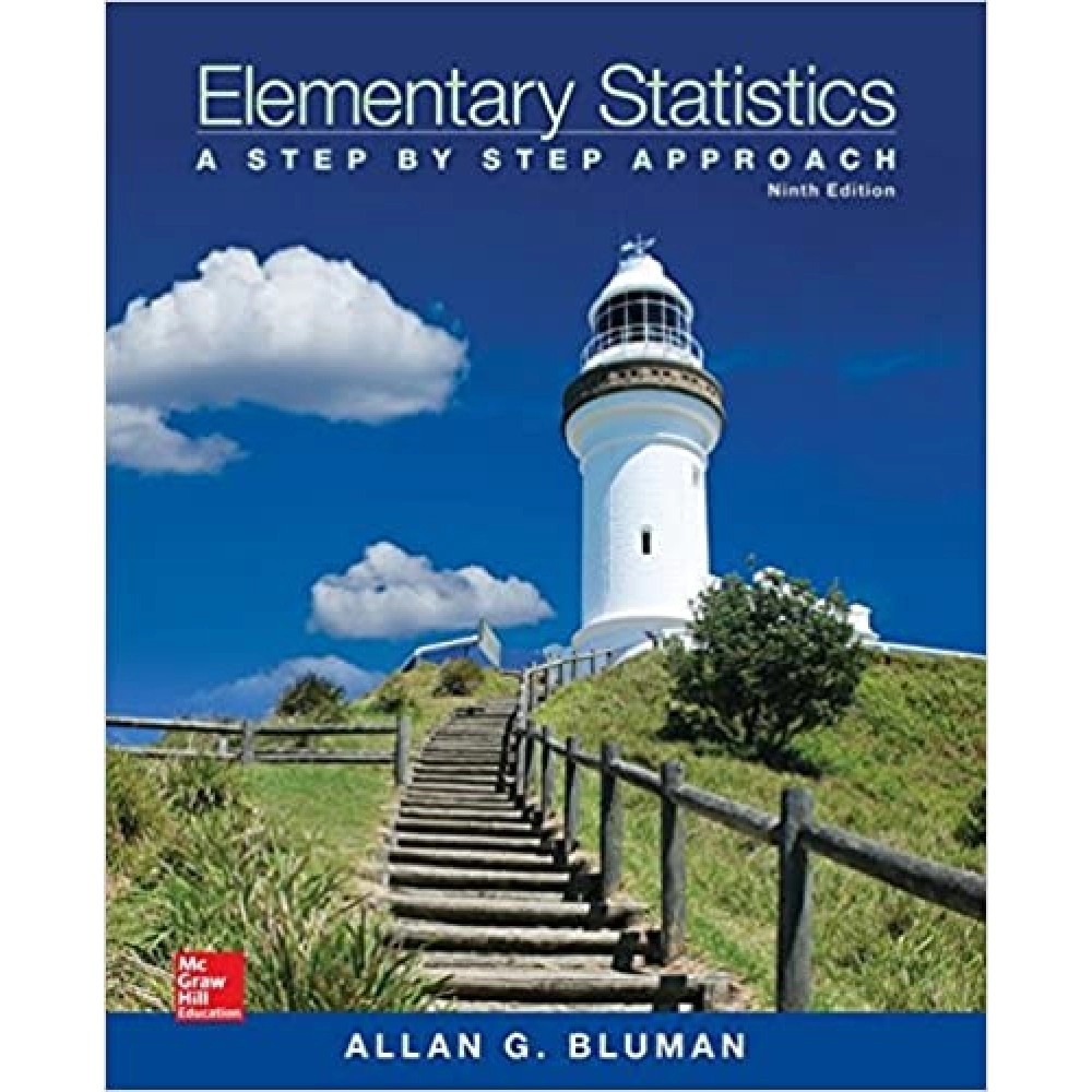 Elementary Statistics: a Step by Step Approach 9th Edition