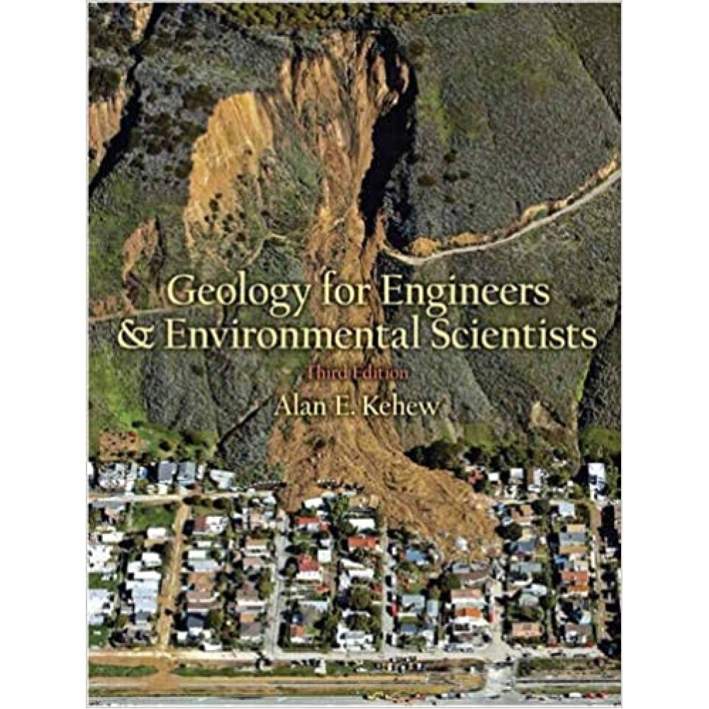Geology For Engineering & Environmental Scientists