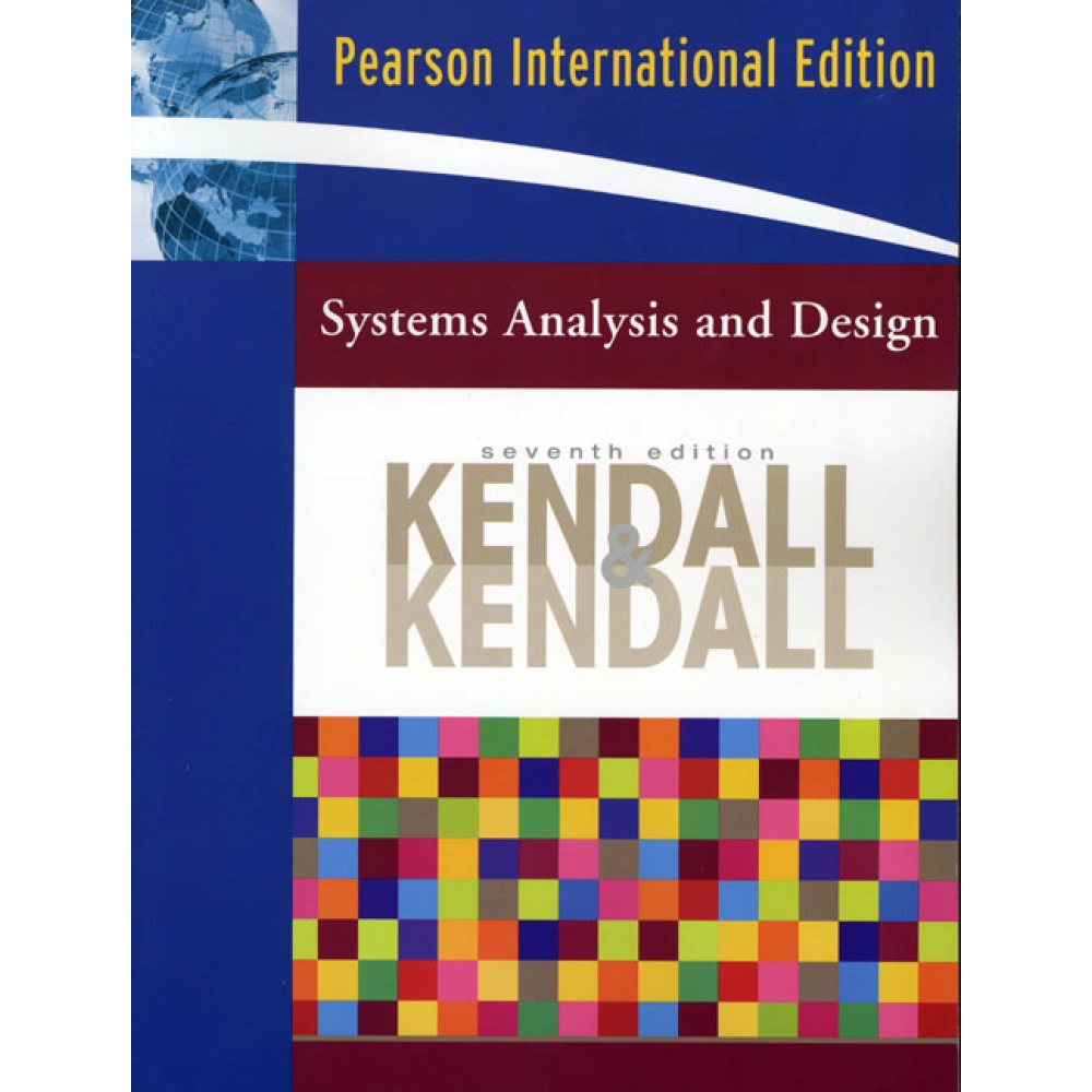 Systems Analysis and Design: International Edition