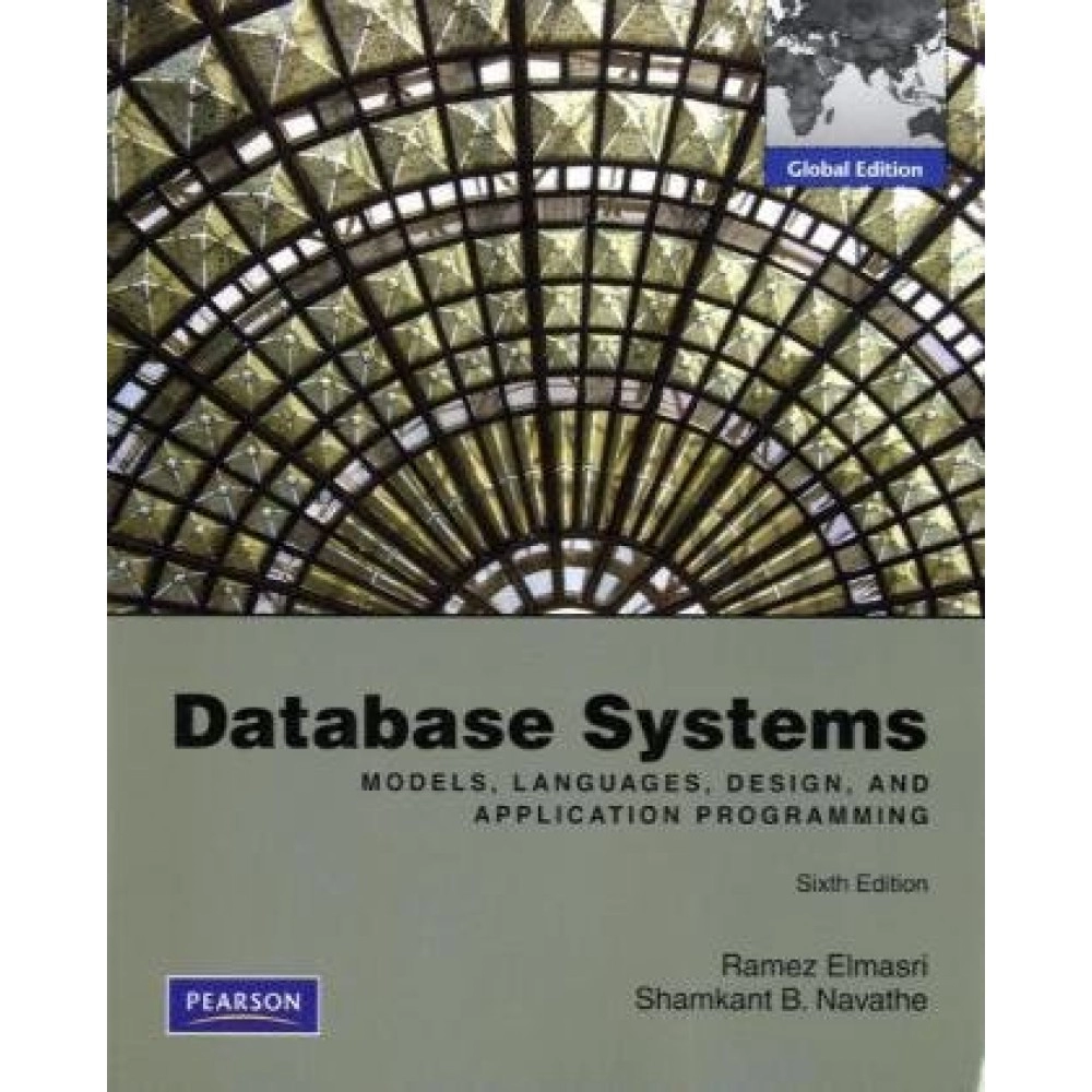 Database Systems Models, Languages, Design, and Application Programming