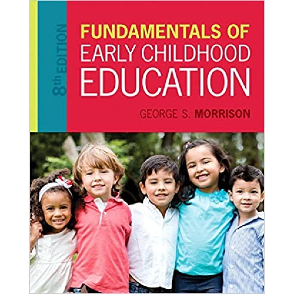 Fundamentals of Early Childhood Education