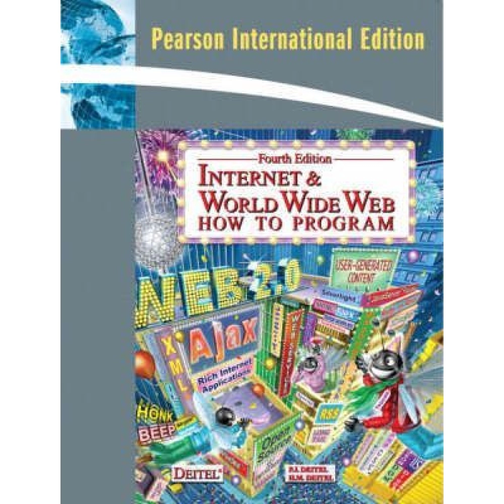 Internet & World Wide Web How to Program