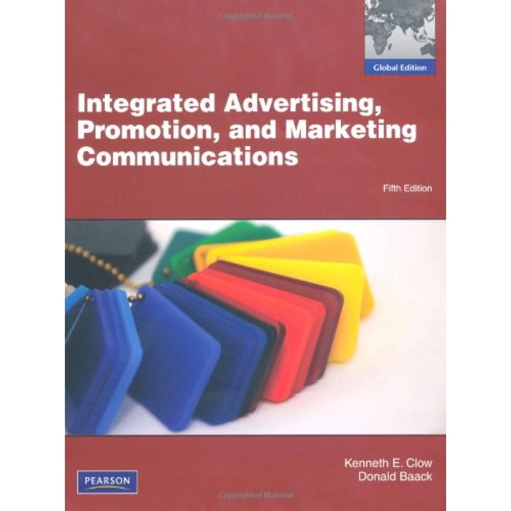 Integrated Advertising, Promotion And Marketing Communications