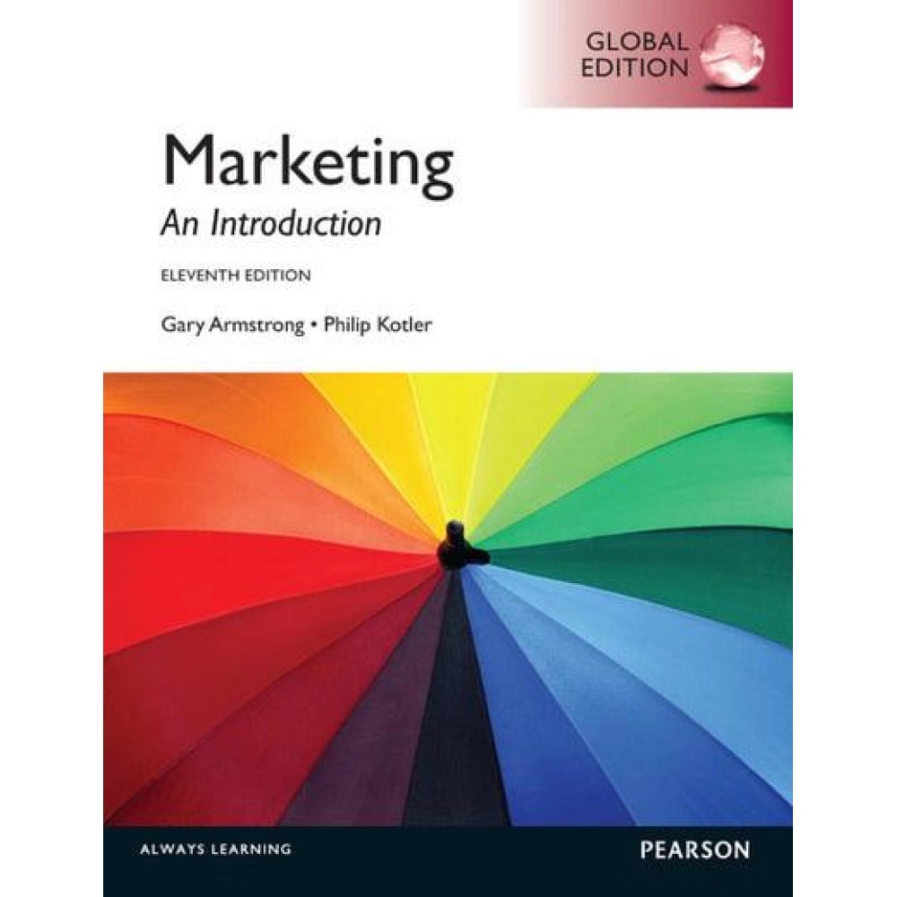 Marketing: An Introduction, Global Edition 11th Edition