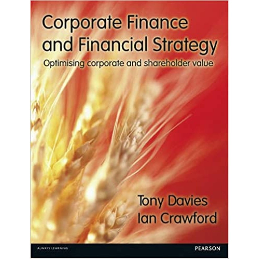 Corporate Finance And Financial Strategy