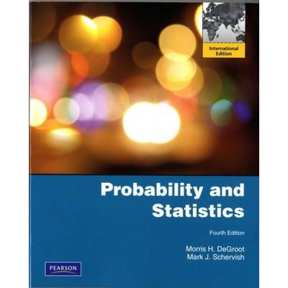 Probability and Statistics 4th Edition