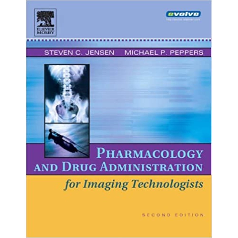 Pharmacology and Drug Administration for Imaging Technologists