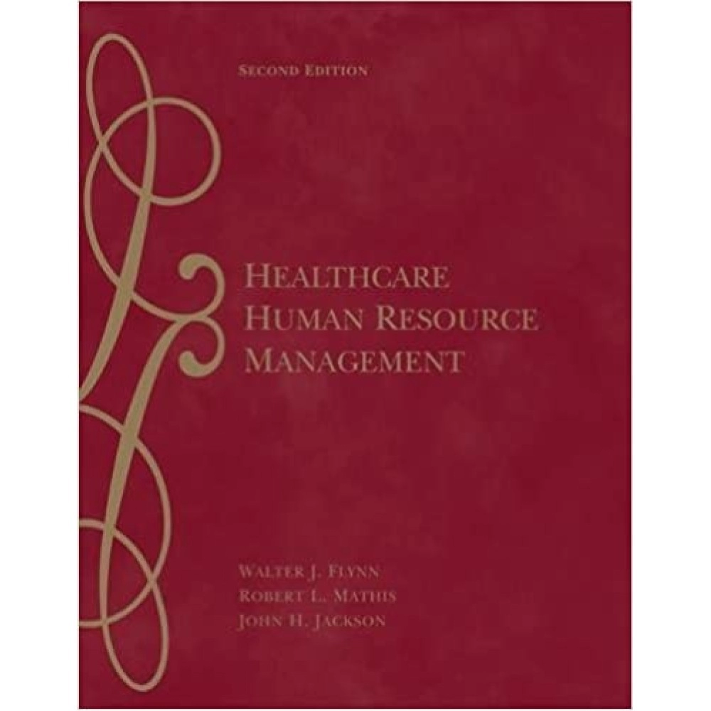 Healthcare Human Resource Management