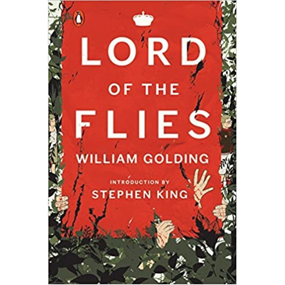 Lord of the Flies A Novel by William Golding Itroduction  Stephen King