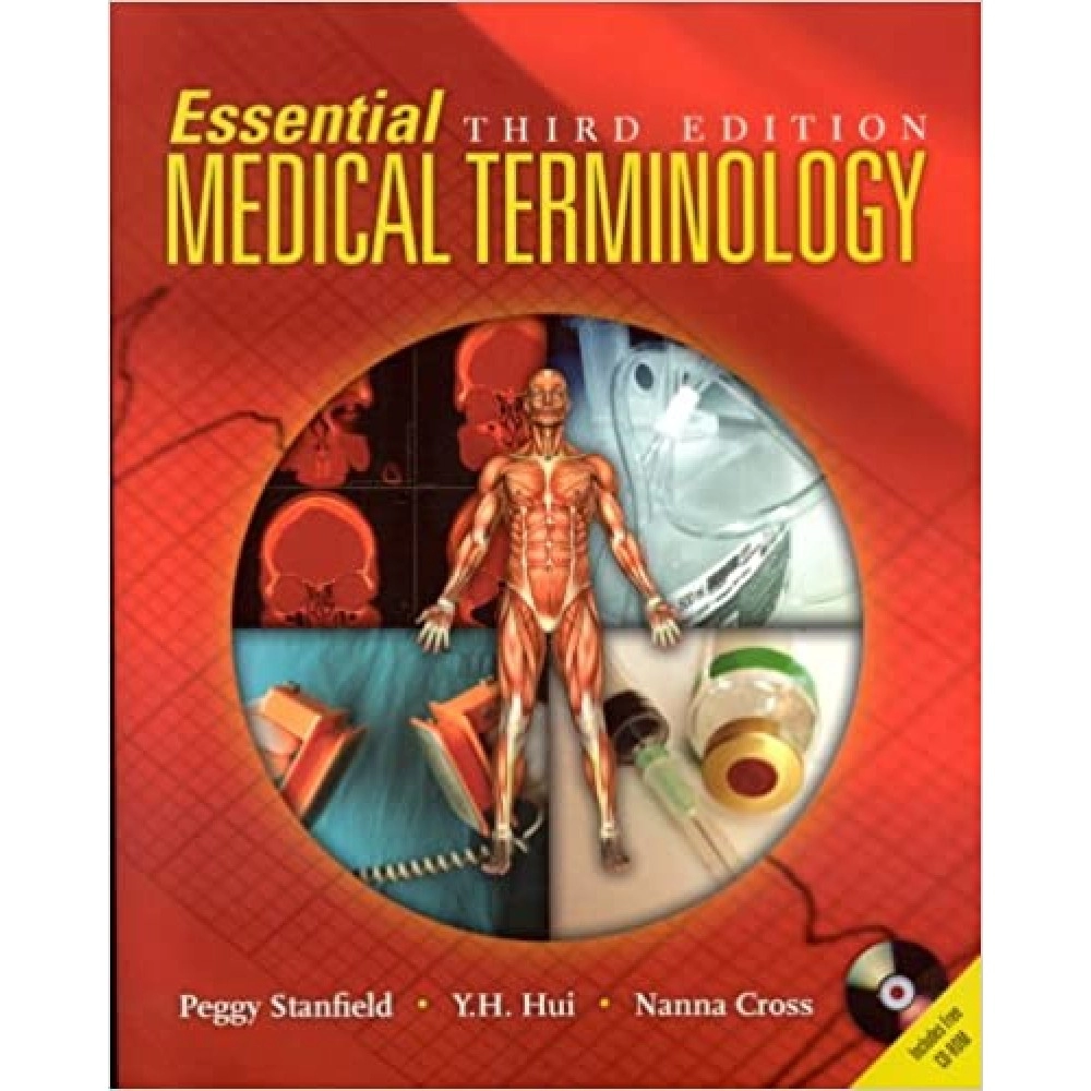Essential Medical Terminology المصطلحات الطبية الأساسية