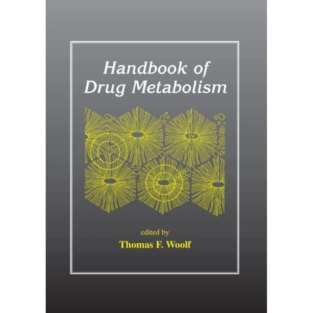 Handbook Of Drug Metabolism
