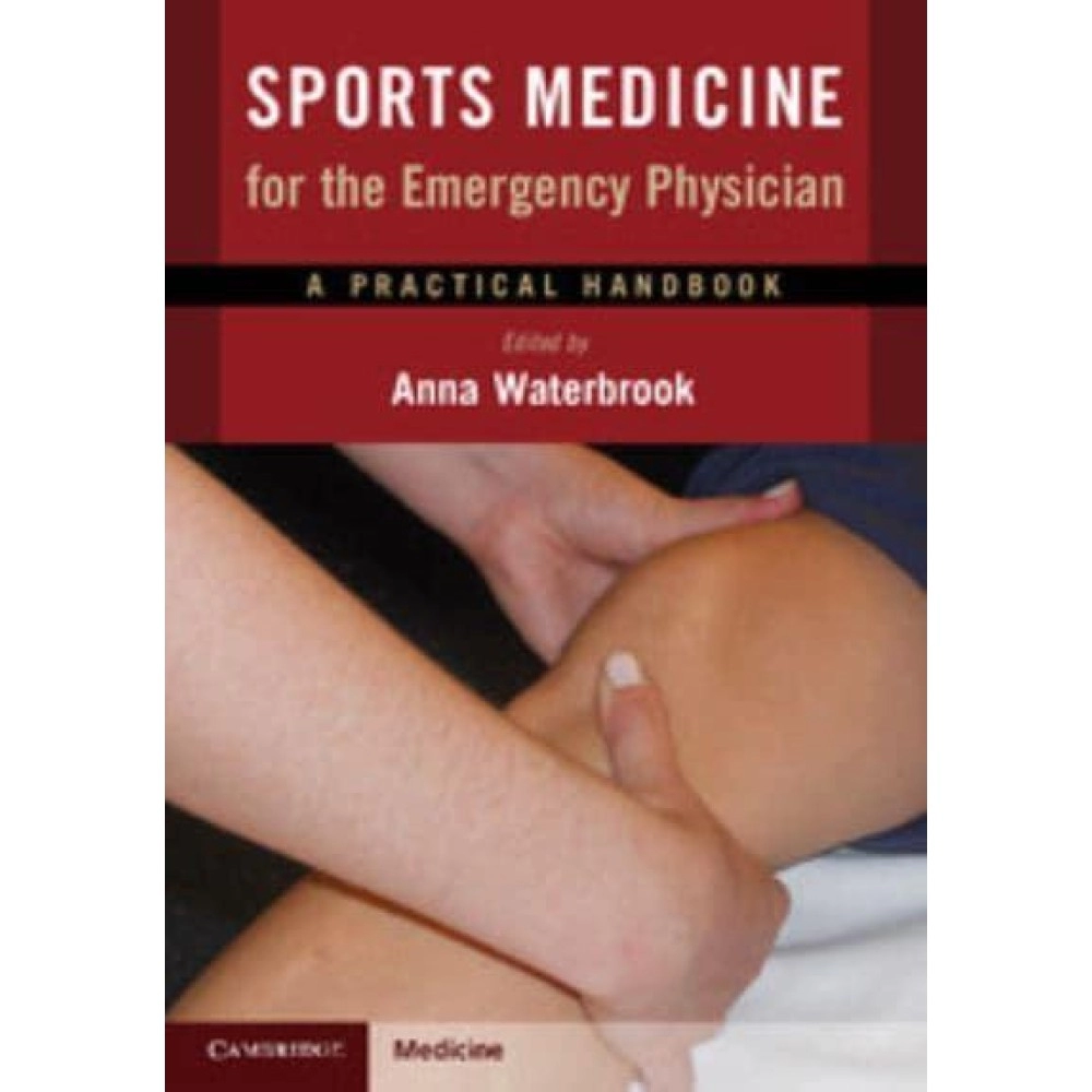 Sports Medicine for the Emergency Physician: A Practical Handbook