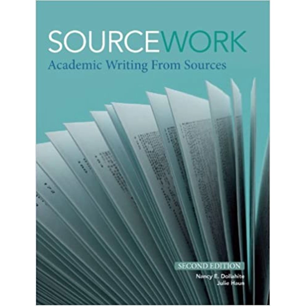 Sourcework: Academic Writing From Sources