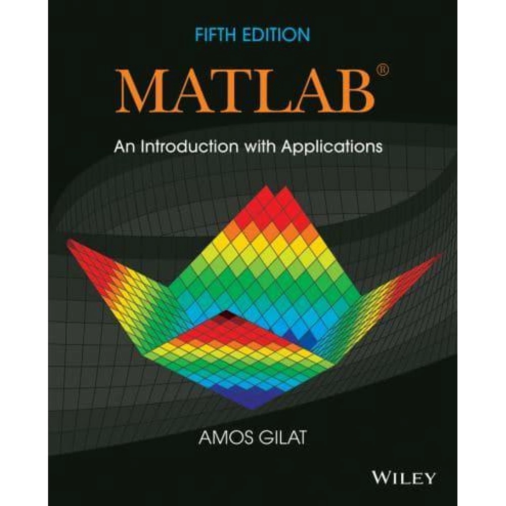 MATLAB An Introduction With Applications - Delisted