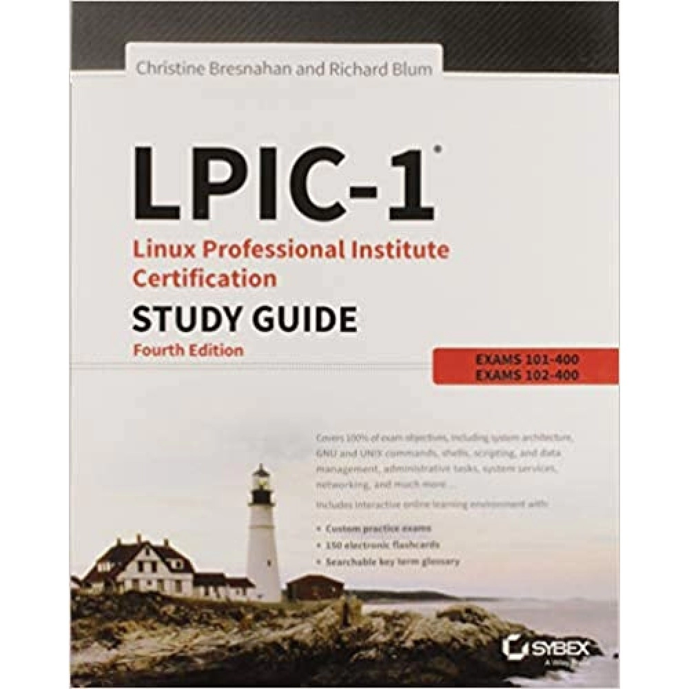 LPIC - 1 Linux Professional Inst Certificatioin Study Guide
