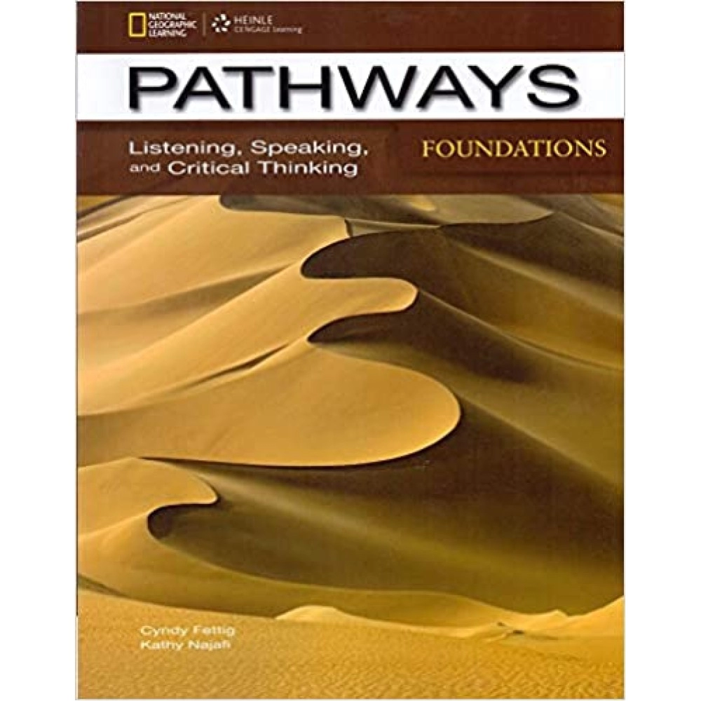 Pathways Foundation Listening and Speaking and Critical Thinking With Online Access Code