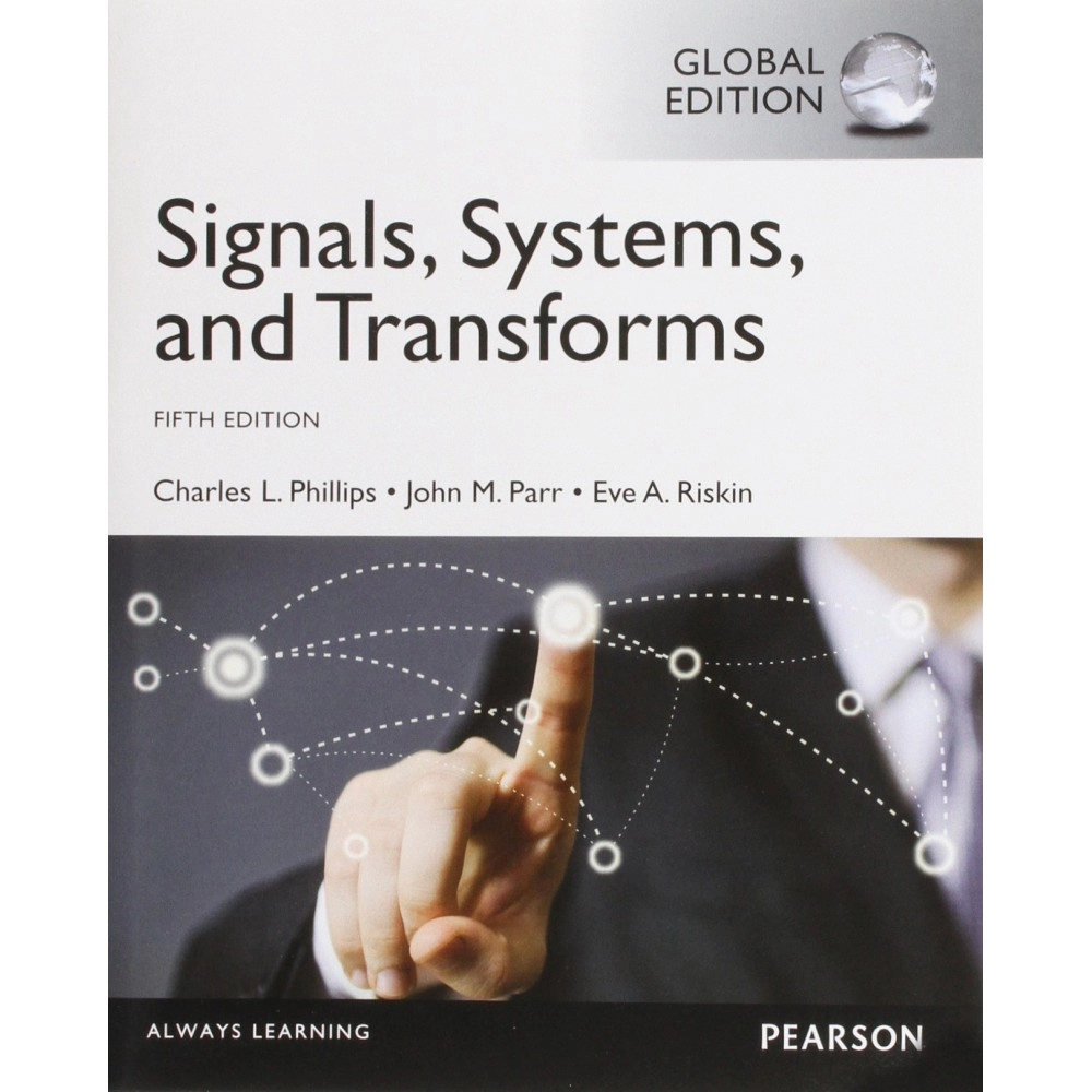 Signals, Systems, & Transforms