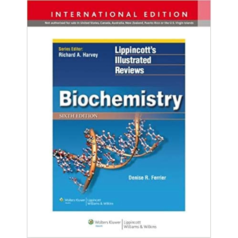Biochemistry Lippincott'S Illustrated Review