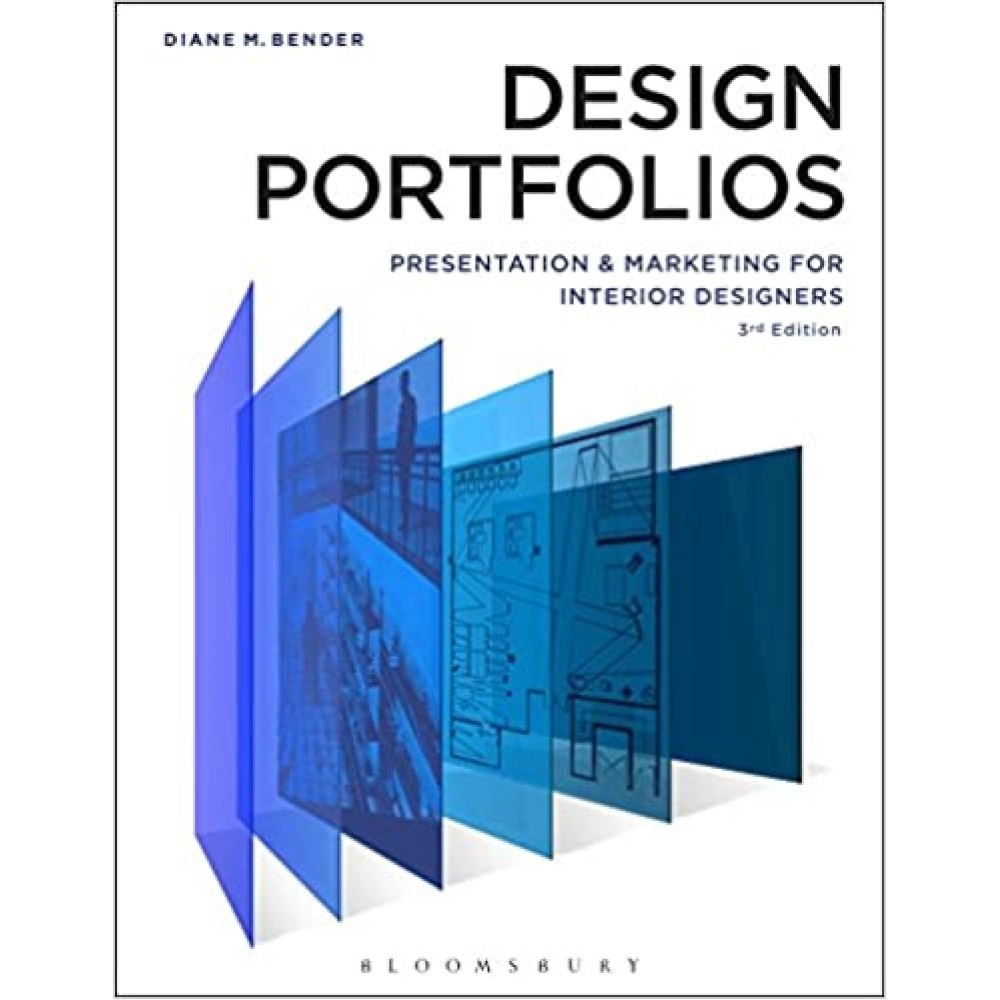 Design Portfolios:  Presentation and Marketing for Interior Designers