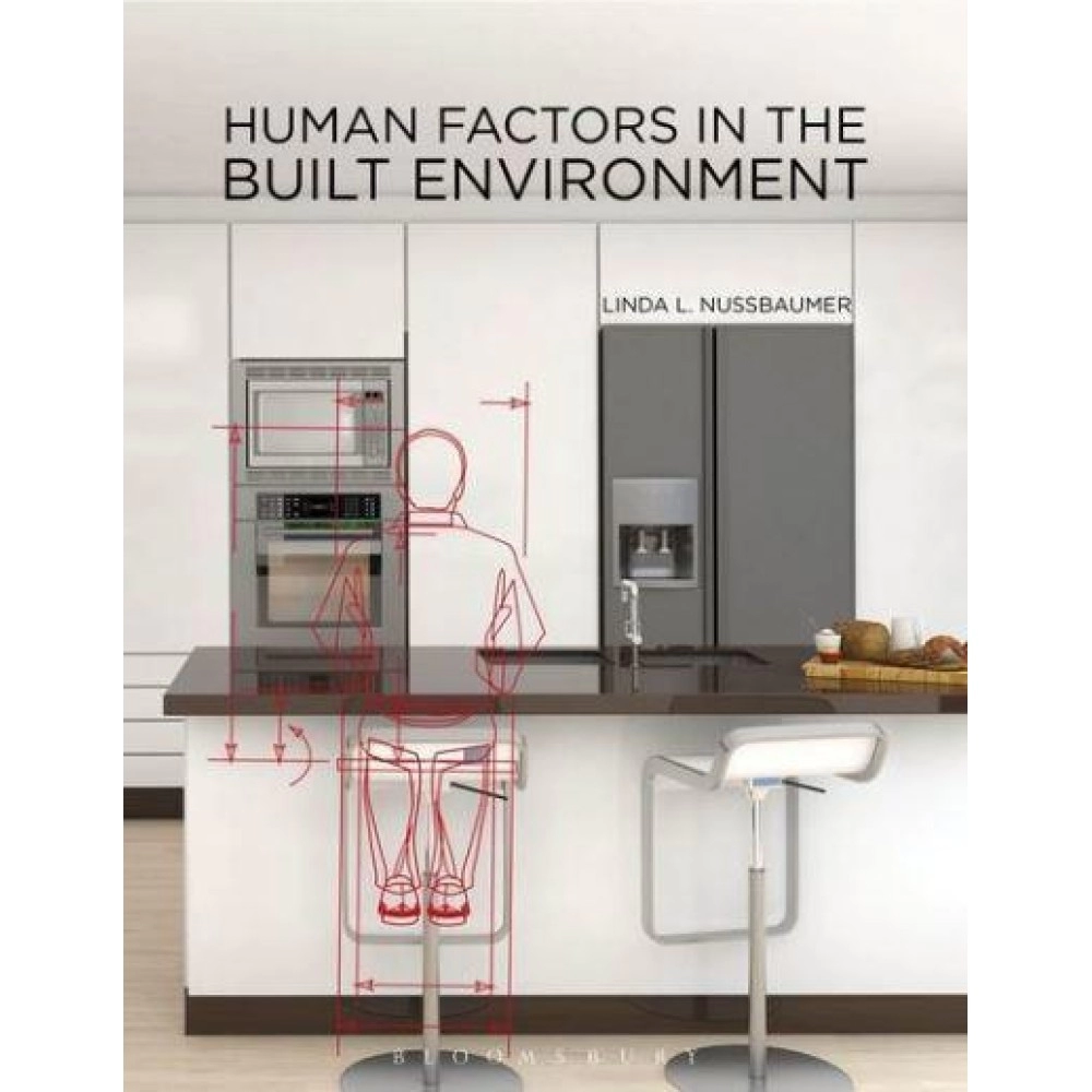 Human Factors In The Built Environment