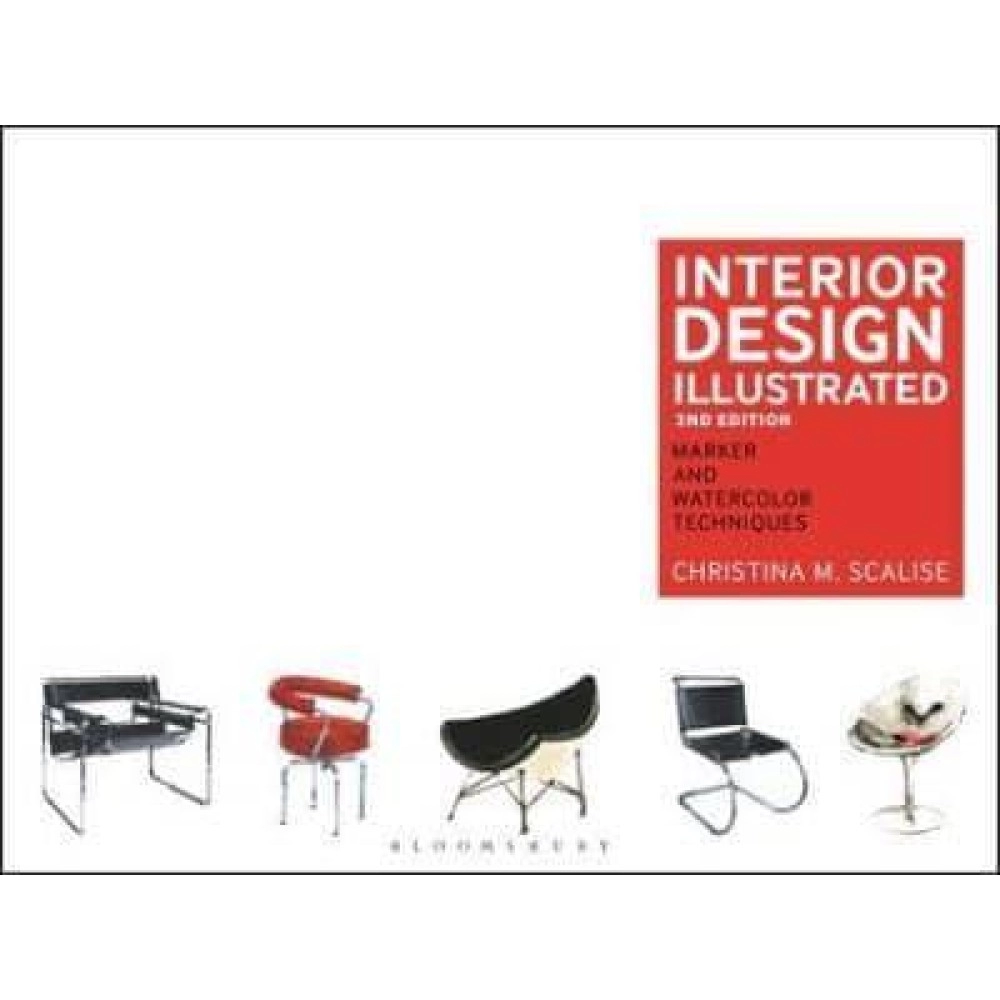 Interior Design Illustrated: Marker and Watercolor Techniques