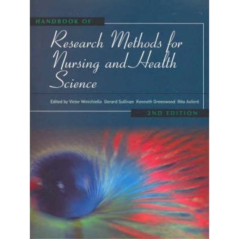 Handbook of Research Methods for Nursing and Health Science كتيب من مناهج البحث للتمريض والعلوم الصحية