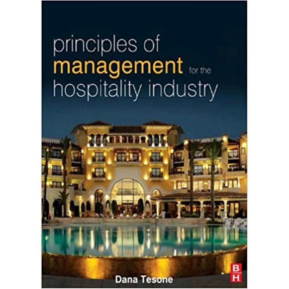 Principles Of Management For The Hospitality Industry