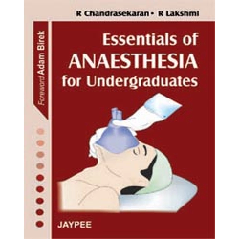 Essentials of Anaesthesia for Undergraduates