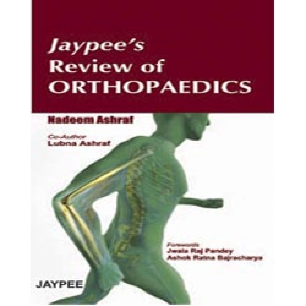 Jaypee's Review of Orthopaedics
