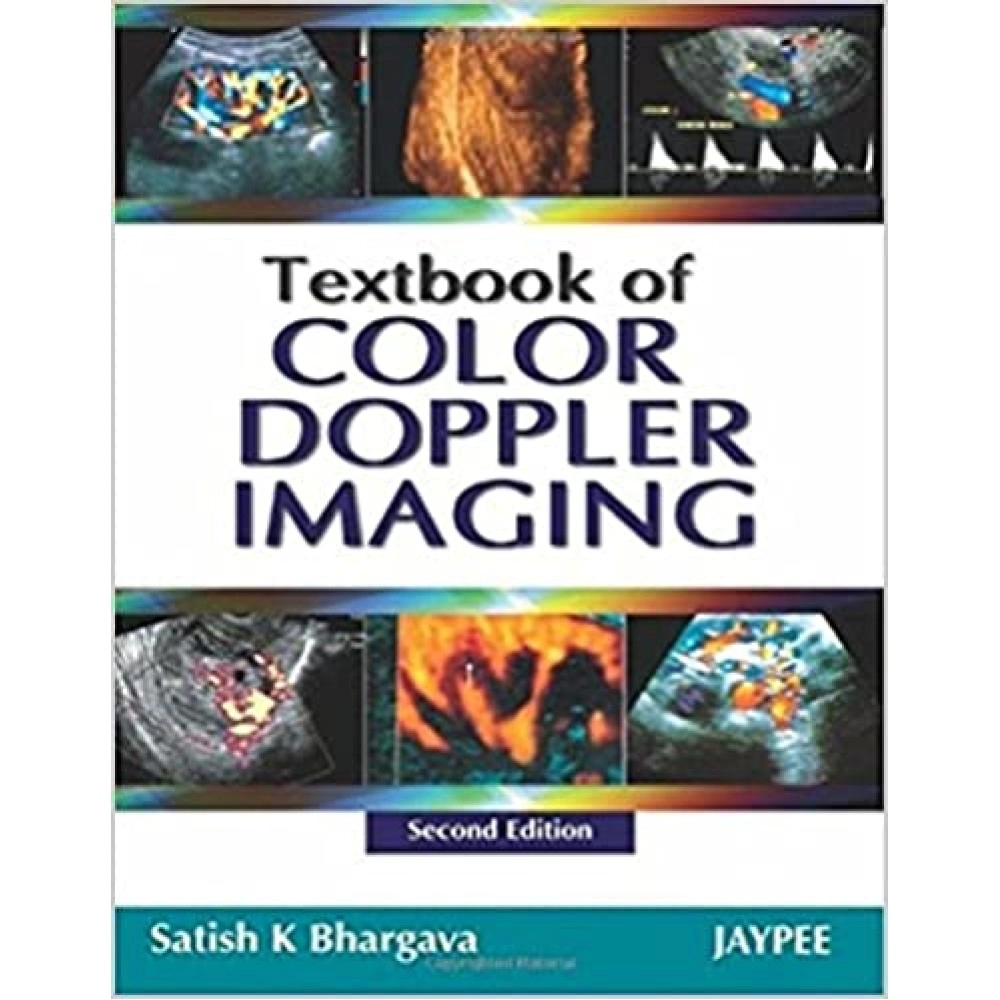 Textbook Of Color Doppler Imaging