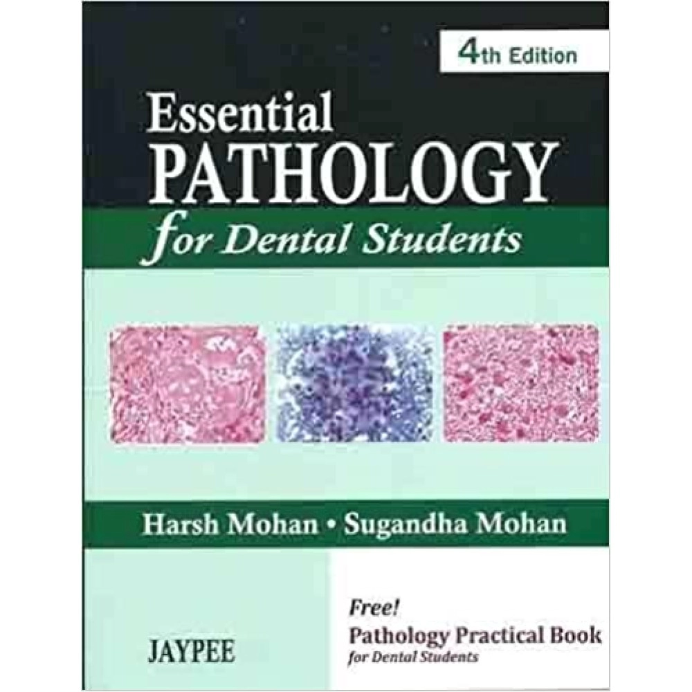 Essential Pathology For Dental Students & Pathology Practical Book for Dental Student SET