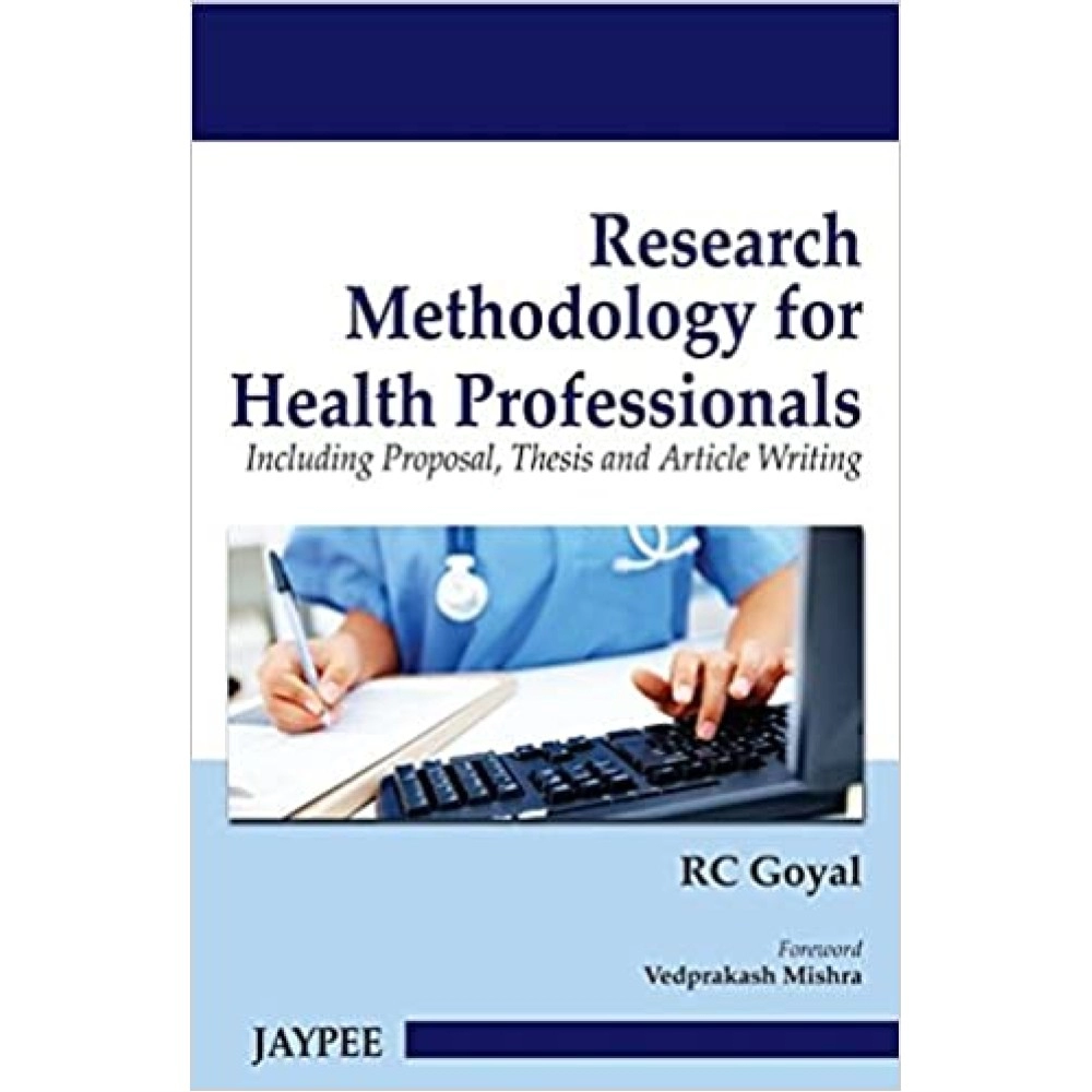 Research Methodology For Health Profession